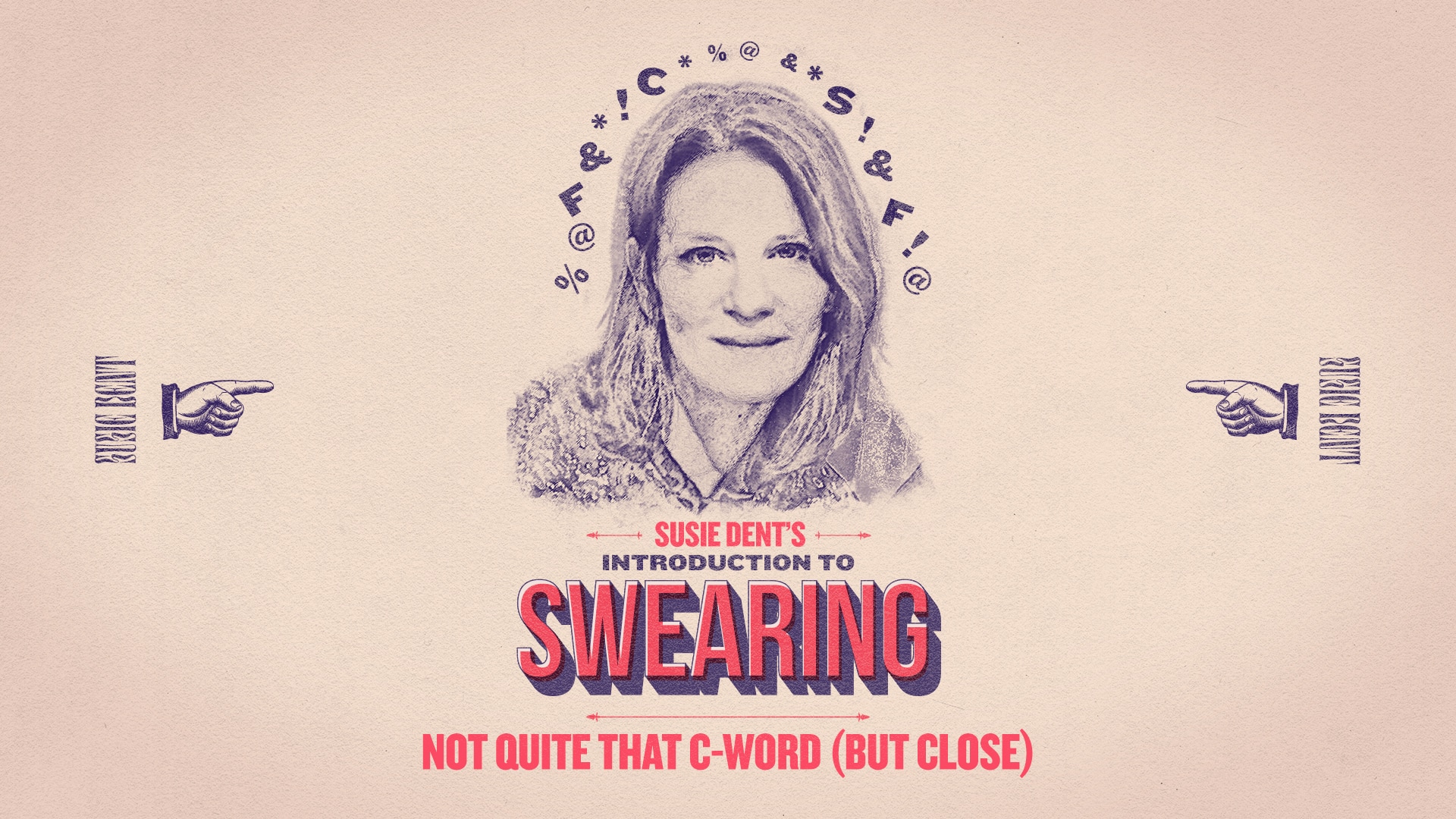 Susie Dent's Introduction to swearing