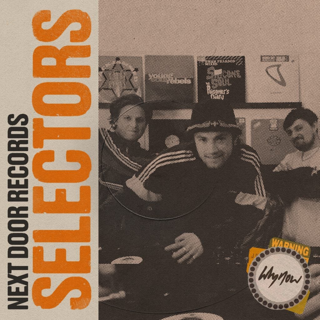 Selectors - Next Door Records | Episode two