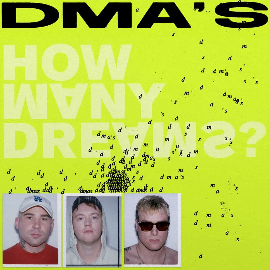 DMA’s How Many Dreams?