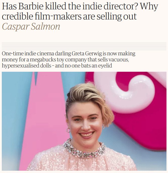 guardian article has barbie killed the indie director