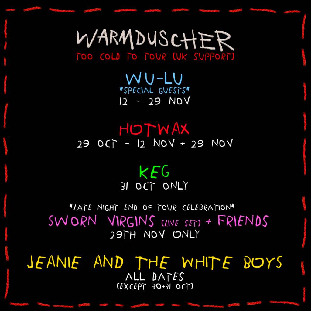Warmduscher tour